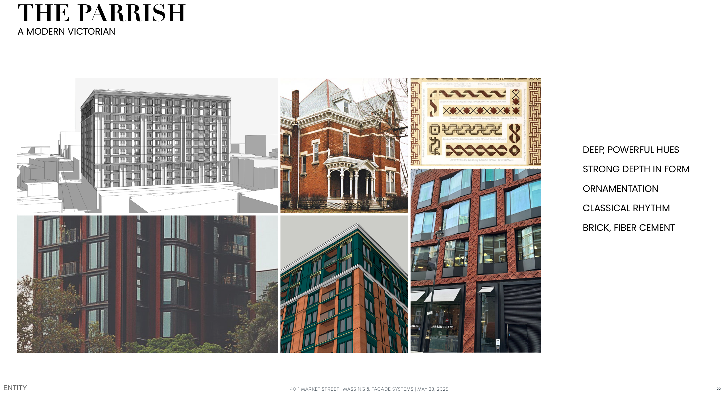 The Parrish scheme with deep hues, ornamented rhythm and a brick bay structure