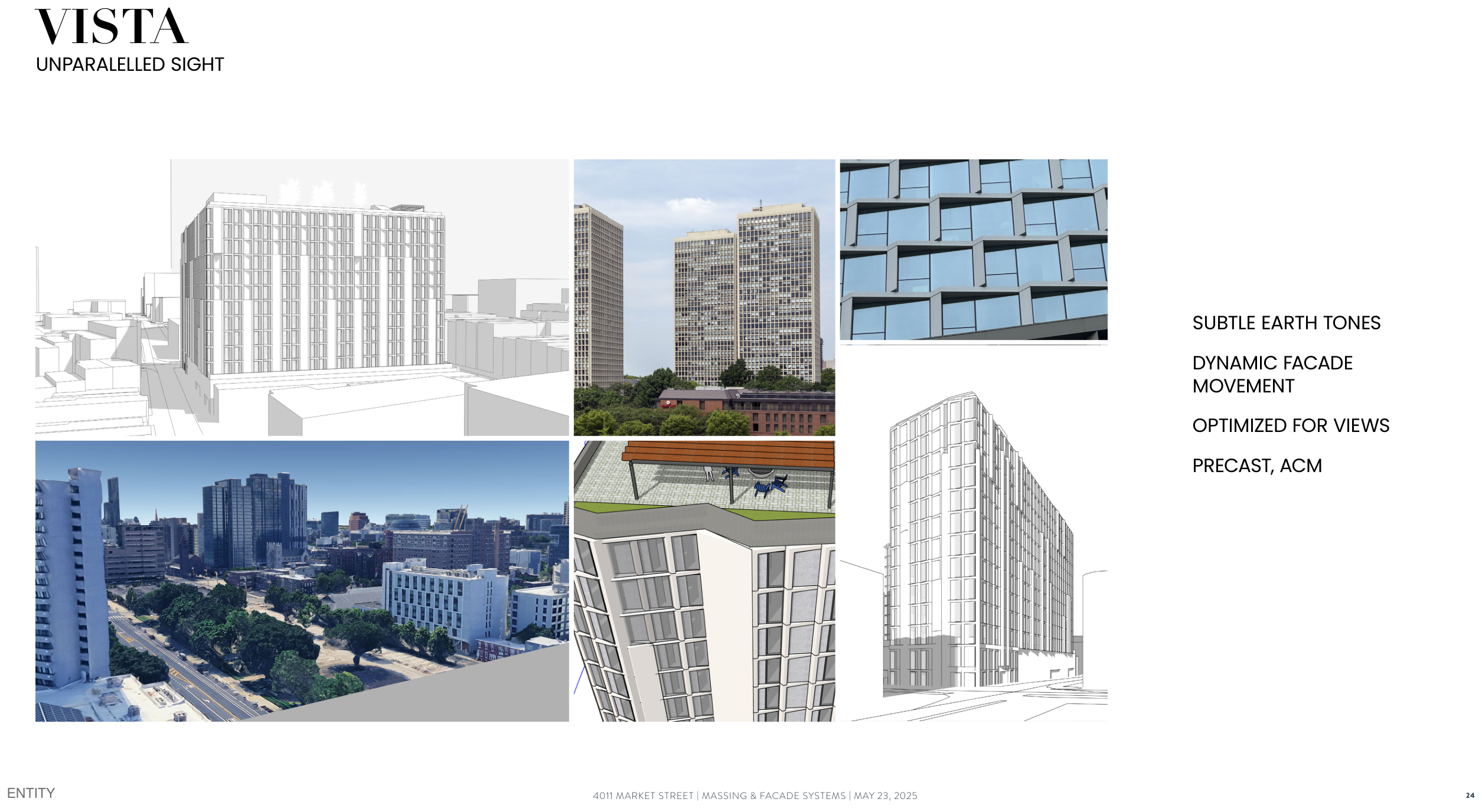 The Vista scheme in subtle earth tones with a dynamic facade tuned for views